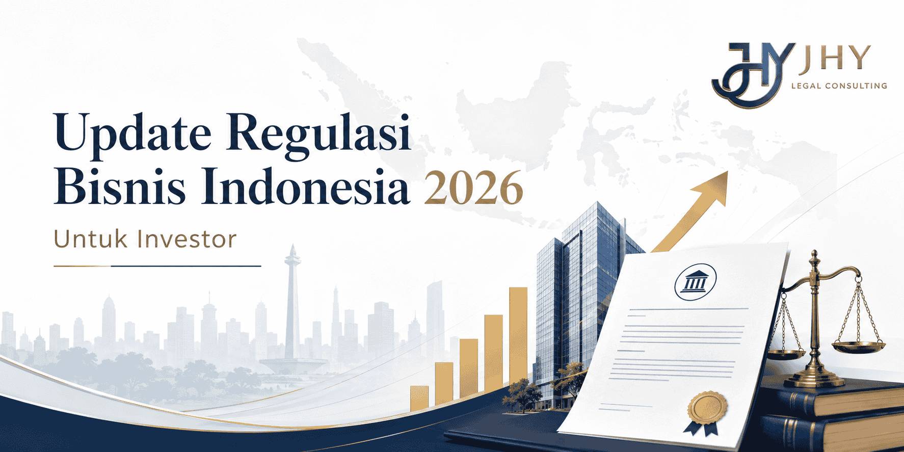 Update Regulasi Bisnis Indonesia