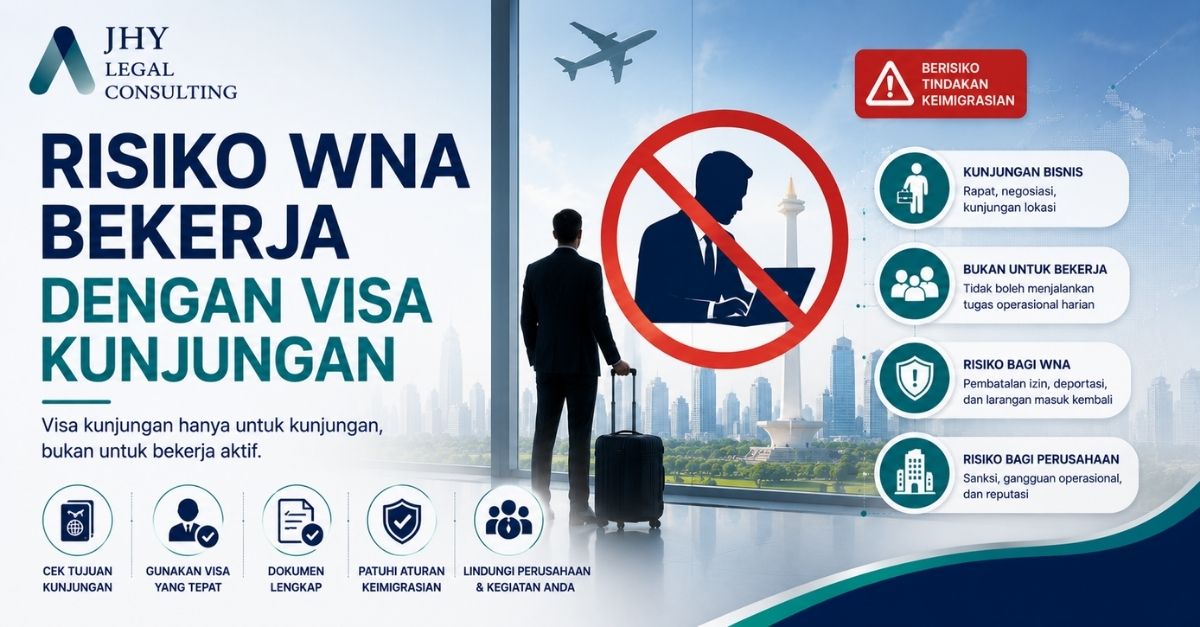 Risiko WA bekerja dengan visa kunjungan